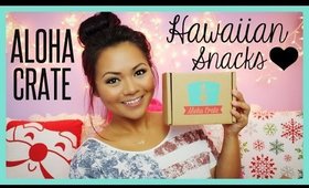 HAWAII SNACKS TO YOUR FRONT DOOR!! (Aloha Crate) | TheMaryberryLive