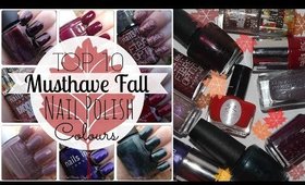 Top Ten Musthave Fall Nail Polish Colours