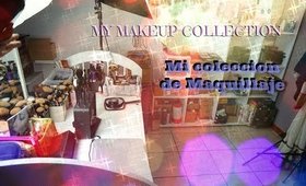 MI COLECCION DE MAQUILLAJE (MY MAKEUP COLLECTION)