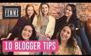 10 blogger tips - FEMME