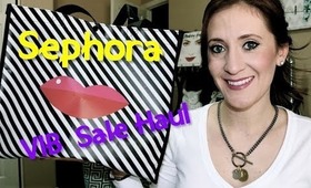 HOLY HAUL!!! - Sephora VIB Sale Haul 2013