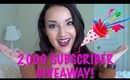 Giveaway! 2,000 Subscriber Appreciation