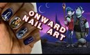 Onward Movie Nail Art