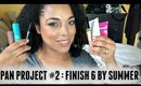 PROJECT PAN  | Finish 6 By Summer 2016 Intro | NaturallyCurlyQ