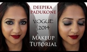 Deepika Padukone Makeup Tutorial- Vogue 2014