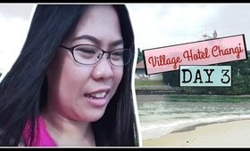 VLOG | VILLAGE HOTEL CHANGI DAY 3 - NAMASYAL SA CHANGI BEACH (NOV 21, 2016) | #BECCAVLOGS