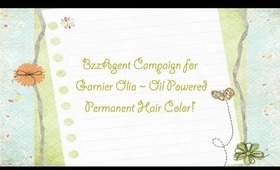 ☆ BzzAgent Campaign For Garnier Olia Permanent Hair Color ☆