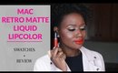 Mac Retro Matte Lipcolor Review + Swatches on Woman of Color
