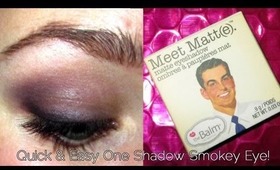 Quick & Easy One Shadow Smokey Eye!