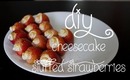 14 Days of Valentine (Day 13): Cheesecake Stuffed Strawberries