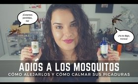 Cómo alejar a los mosquitos y remedios para el picor || Jen Cmr