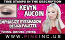 Kevyn Aucoin Emphasize Eyeshadow Design Palette | Tutorial, Swatches, & Review | Tanya Feifel-Rhodes