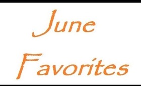 June | Favorites