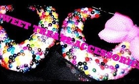 ******Sweet Treatz Accessories*****