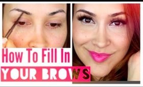 How To Shape, Clean UP, and Fill In Your Brows