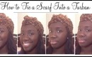 How to Tie a Scarf into a Turban (4 Easy Styles)