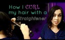 How I CURL My Hair with a Straightener