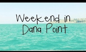 DITL 56: Dana Point