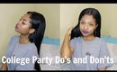 College Party Do's and Don'ts!! + Stories!