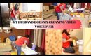 HUSBAND DOES MY CLEANING VIDEO VOICEOVER