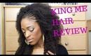 King Me Hair Review (Kurly) - TotalDivaRea