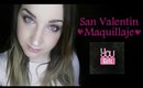 ♥YouGirls♥  San Valentín | (Maquillaje) | (Special Makeup)