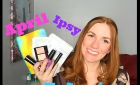 April Ipsy Unboxing