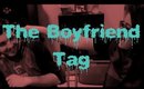 The Boyfriend Tag | Parisa