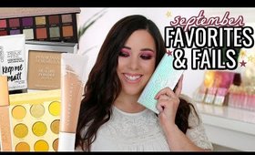 SEPTEMBER FAVORITES & A FEW FAILS 2019! FALL BEAUTY ESSENTIALS