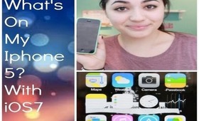 || What's On My Iphone 5 with iOS7 ||