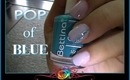 POP of Blue Nail Polish on Natural Nails :::... ☆ Jennifer Perez of Mystic Nails Nail Art ☆
