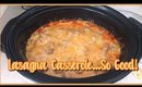 Crockpot Lasagna Casserole