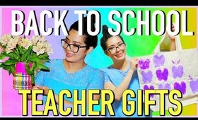 BACK TO SCHOOL - TEACHER GIFT IDEAS!