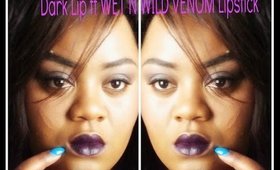 Dark Plum Lips ft WET N WILD Venom-@glamhousediva