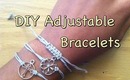 DIY :: Easy Adjustable Bracelet