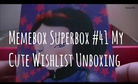 Memebox Superbox #41 My Cute Wishlist Unboxing