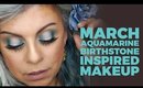 Aquamarine Inspired Makeup Look | March Birthstone
