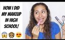 How I Did My Makeup In High School | Virginiaaaxo