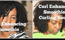 Curl Enhancing Smoothie vs Curl Enhancing Smoothie + Curling Souffle | Wash and Go Fine Natural Hair