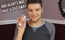 RiRi Hearts MAC Fall Haul & GIVEAWAY!