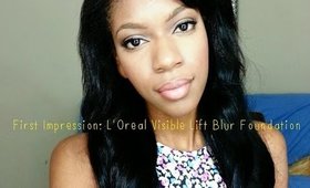 First Impression: L'Oreal Visible Lift Blur Foundation