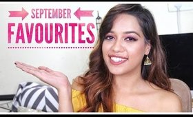 September Favourites | Debasree Banerjee