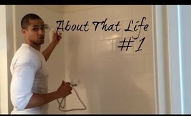 (Re-upload from 2015) ABOUT THAT LIFE No 1 - Autism & Shower filter Installation + more!