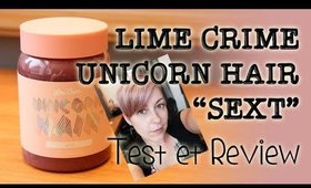 Lime Crime Unicorn Hair "sext" - Review et test