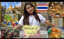 Bangkok, THAILAND  VLOG 2017
