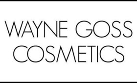 WAYNE GOSS COSMETICS - COMING SOON