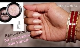 Beauty Hack ♡ DIY Eyeshadow Nail Polish Hit Or Miss || Makeup With Raji