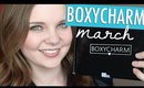 March Boxycharm Unboxing