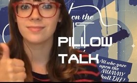 Pillow Talk: Doctor Who - Mummy On The Orient Express 66 Seconds Review!