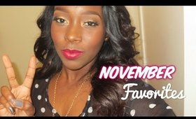 November Favorites + Some good NEWS !!!